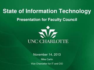 State of Information Technology Presentation for Faculty Council