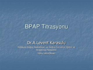 BPAP Titrasyonu