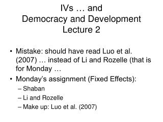 IVs … and Democracy and Development Lecture 2
