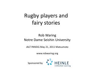 Rugby players and fairy stories