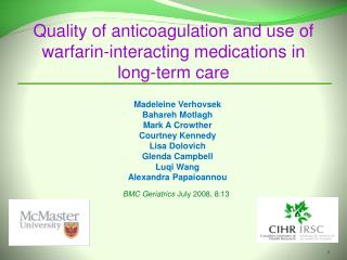 Quality of anticoagulation and use of warfarin-interacting medications in long-term care