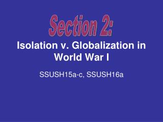 Isolation v. Globalization in World War I