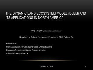 the Dynamic Land Ecosystem Model (DLEM) and Its Applications in north America