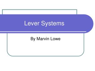 Lever Systems