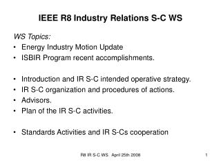 IEEE R8 Industry Relations S-C WS