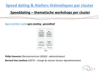 Speed dating &amp; Ateliers thématiques par cluster Speeddating – thematische workshops per cluster