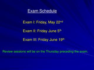 Exam Schedule