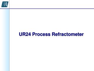 UR24 Process Refractometer