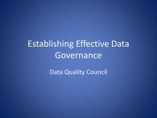 Establishing Effective Data Governance