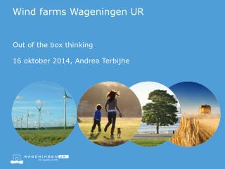 Wind farms Wageningen UR