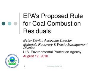 EPA’s Proposed Rule for Coal Combustion Residuals