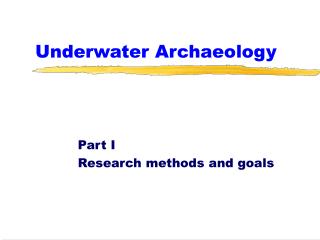Underwater Archaeology