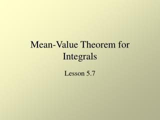 Mean-Value Theorem for Integrals