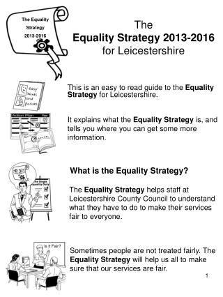 The Equality Strategy 2013-2016 for Leicestershire
