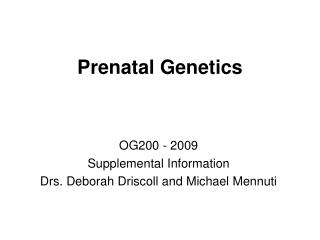 Prenatal Genetics