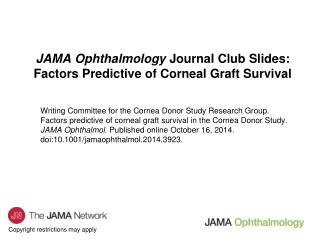 JAMA Ophthalmology Journal Club Slides: Factors Predictive of Corneal Graft Survival