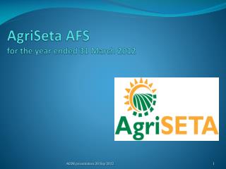AgriSeta AFS for the year ended 31 March 2012