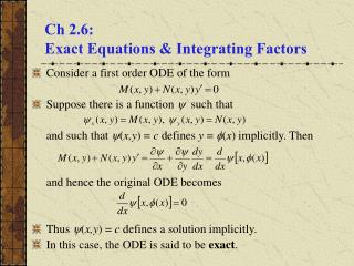 Ch 2.6: Exact Equations &amp; Integrating Factors