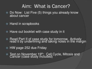 Aim: What is Cancer?