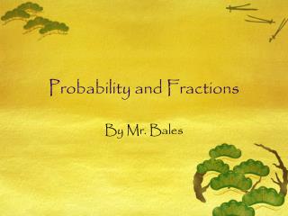 Probability and Fractions