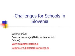 Challenges for Schools in Slovenia