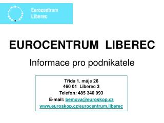 EUROCENTRUM LIBEREC Informace pro podnikatele