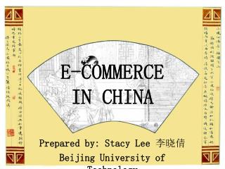 E-COMMERCE IN CHINA