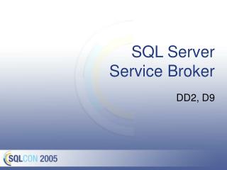 SQL Server Service Broker