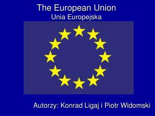 The European Union Unia Europejska