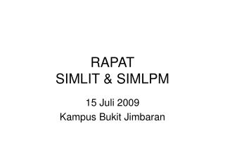 RAPAT SIMLIT &amp; SIMLPM