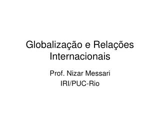 Globalização e Relações Internacionais