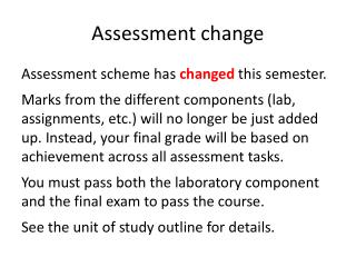 Assessment change