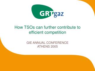 How TSOs can further contribute to efficient competition