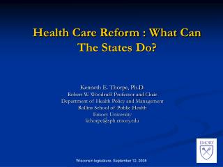 Health Care Reform : What Can The States Do?
