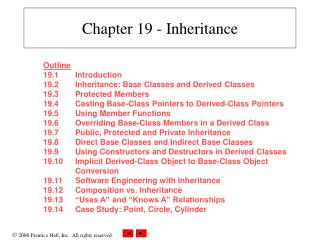 Chapter 19 - Inheritance