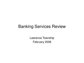 Banking Services Review