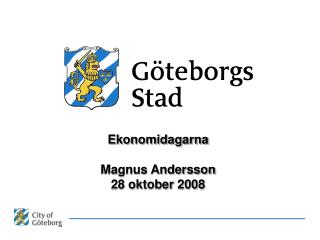 Ekonomidagarna Magnus Andersson 28 oktober 2008
