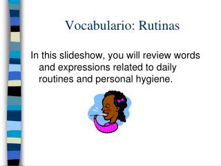 Vocabulario: Rutinas