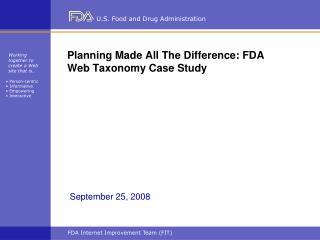 Planning Made All The Difference: FDA Web Taxonomy Case Study