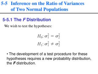5-5 	Inference on the Ratio of Variances of Two Normal Populations