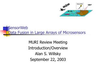 SensorWeb Data Fusion in Large Arrays of Microsensors