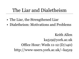The Liar and Dialetheism