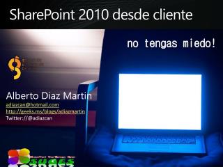 SharePoint 2010 desde cliente