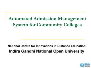 Automated Admission Management System for Community Colleges