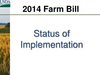 Status of Implementation