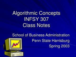 Algorithmic Concepts INFSY 307 Class Notes