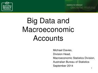 Big Data and Macroeconomic Accounts