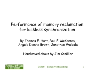 Performance of memory reclamation for lockless synchronization