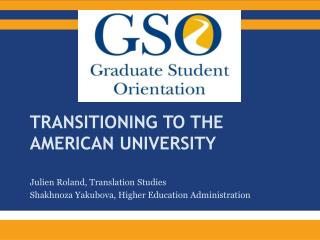Transitioning to the american university