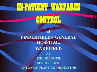 IN-PATIENT WARFARIN CONTROL